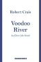 [Elvis Cole and Joe Pike 05] • Voodoo River